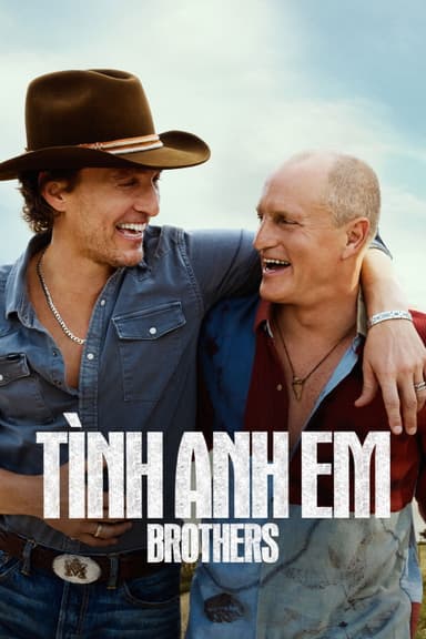 Tình Anh Em -
