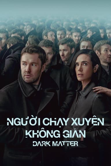 Người Chạy Xuyên Không Gian -