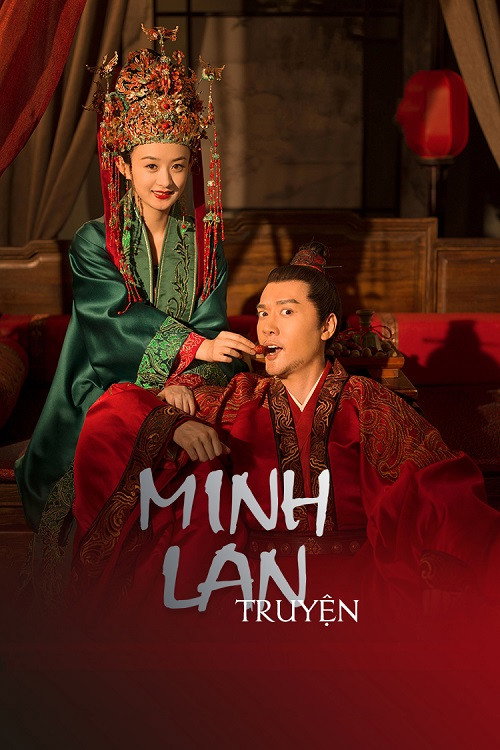 Xem phim Minh Lan Truyện - TopPhim