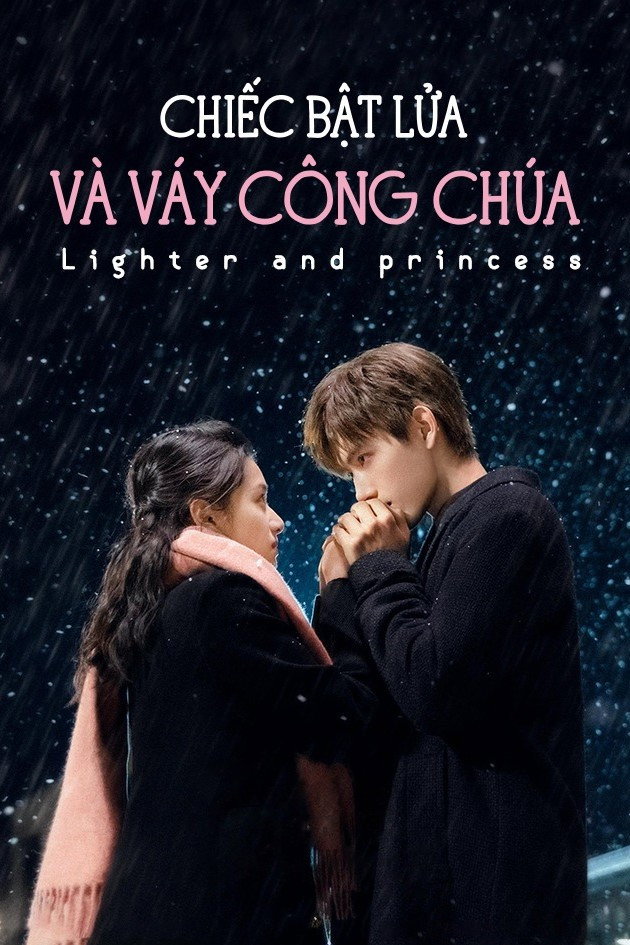 Xem phim Chiếc Bật Lửa Và Váy Công Chúa - TopPhim